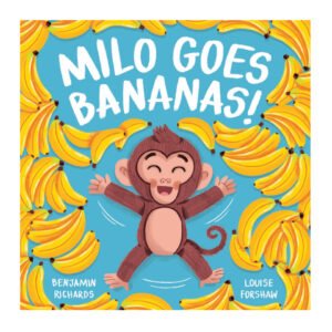 Milo Goes Bananas Milo Goes Bananas